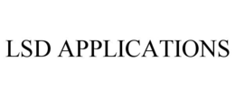 LSD APPLICATIONS trademark