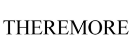 THEREMORE trademark
