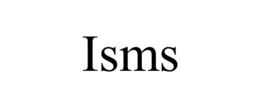 ISMS trademark