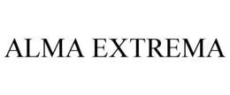 ALMA EXTREMA trademark
