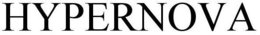 HYPERNOVA trademark