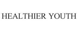 HEALTHIER YOUTH trademark