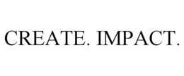 CREATE. IMPACT. trademark