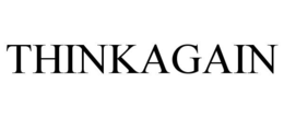 THINKAGAIN trademark