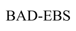 BAD-EBS trademark