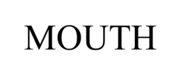 MOUTH trademark