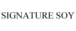 SIGNATURE SOY trademark