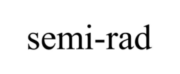 SEMI-RAD trademark