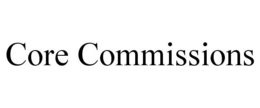 CORE COMMISSIONS trademark