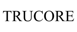TRUCORE trademark
