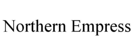 NORTHERN EMPRESS trademark