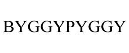 BYGGYPYGGY trademark