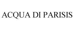ACQUA DI PARISIS trademark
