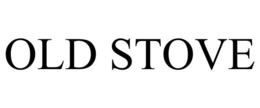 OLD STOVE trademark