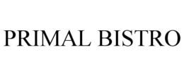 PRIMAL BISTRO trademark