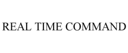 REAL TIME COMMAND trademark
