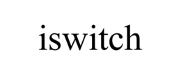 ISWITCH trademark