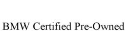 BMW CERTIFIED PRE-OWNED trademark