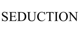 SEDUCTION trademark