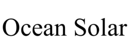 OCEAN SOLAR trademark