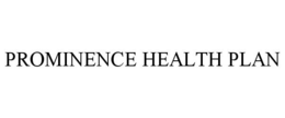 PROMINENCE HEALTH PLAN trademark