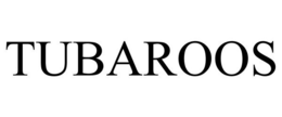 TUBAROOS trademark