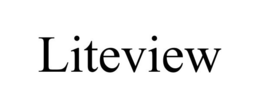 LITEVIEW trademark
