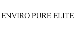 ENVIRO PURE ELITE trademark