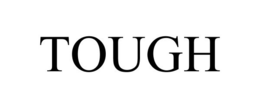 TOUGH trademark