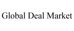 GLOBAL DEAL MARKET trademark