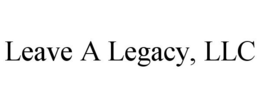 LEAVE A LEGACY, LLC trademark