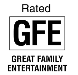RATED GFE GREAT FAMILY ENTERTAINMENT trademark
