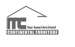 MC YOUR HOME'S BEST FRIEND CONTINENTAL FURNITURE trademark