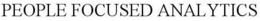 PEOPLE FOCUSED ANALYTICS trademark