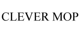 CLEVER MOP trademark