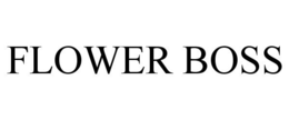 FLOWER BOSS trademark