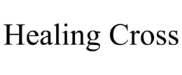 HEALING CROSS trademark