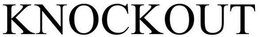 KNOCKOUT trademark