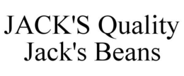 JACK'S QUALITY JACK'S BEANS trademark