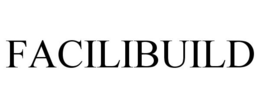 FACILIBUILD trademark
