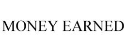 MONEY EARNED trademark