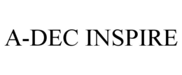 A-DEC INSPIRE trademark