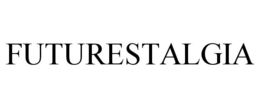 FUTURESTALGIA trademark