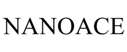 NANOACE trademark