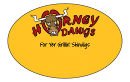 HORNEY DAWGS FOR YER GRILLIN' SHINDIGS trademark