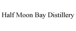HALF MOON BAY DISTILLERY trademark