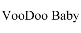 VOODOO BABY trademark
