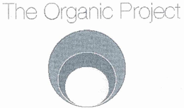 THE ORGANIC PROJECT trademark
