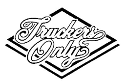 TRUCKERS ONLY trademark
