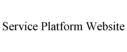 SERVICE PLATFORM WEBSITE trademark